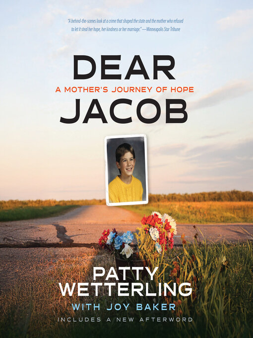 Title details for Dear Jacob by Patty Wetterling - Available